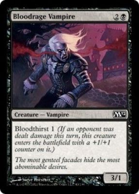 Bloodrage Vampire
Magic 2012 (M12) Singles