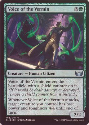 Voice of the Vermin 163/281 - Foil
Streets of New Capenna Foil Singles