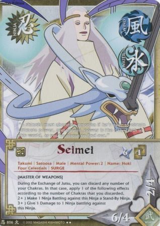 Seimei - 806 - Rare
Naruto: Will of Fire