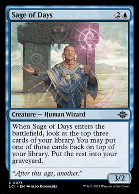 Sage of Days 0073
The Lost Caverns of Ixalan Singles