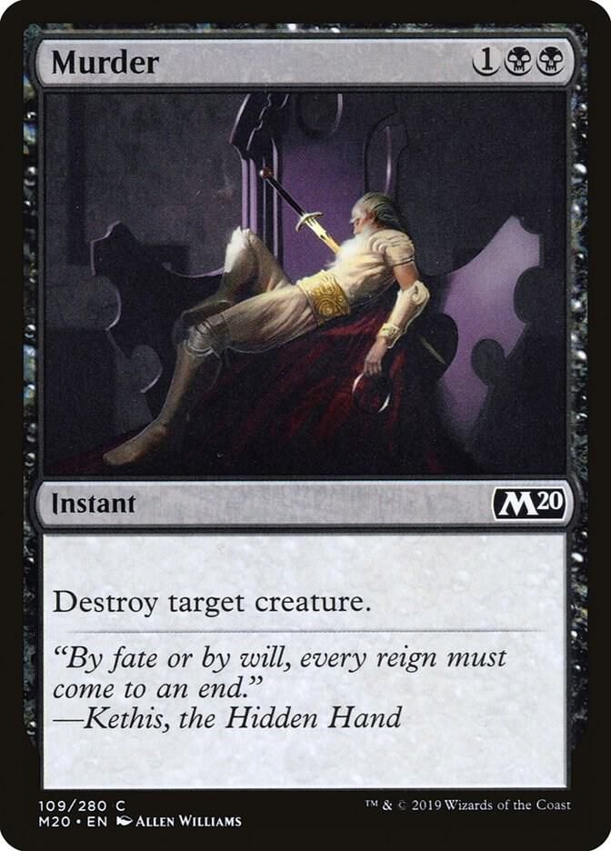 Murder - Core Set 2020 (M20)
Core Set 2020