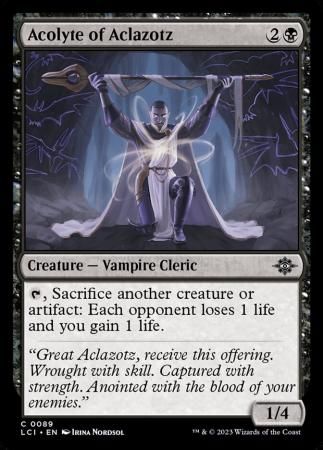 Acolyte of Aclazotz 0089
The Lost Caverns of Ixalan Singles