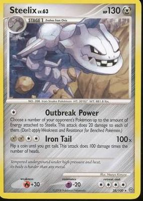 Steelix - 28/100 - Rare
Diamond &amp; Pearl: Stormfront Singles