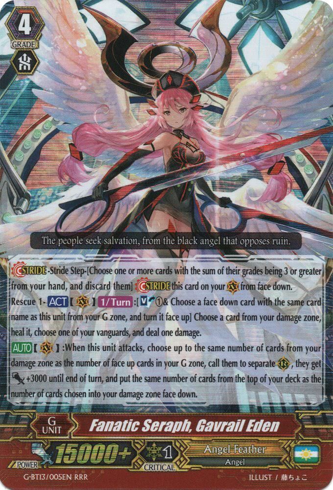 Fanatic Seraph, Gavrail Eden - Ultimate Stride (G-BT13)
Ultimate Stride