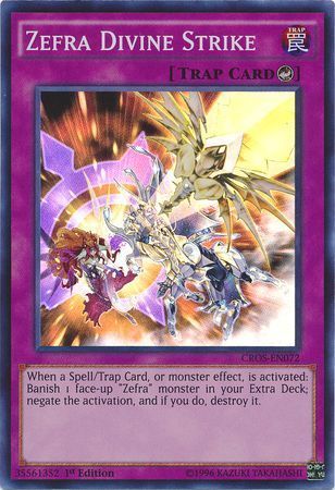 Zefra Divine Strike - CROS-EN072 - Super Rare 1st Edition
Crossed Souls 1st Edition Singles