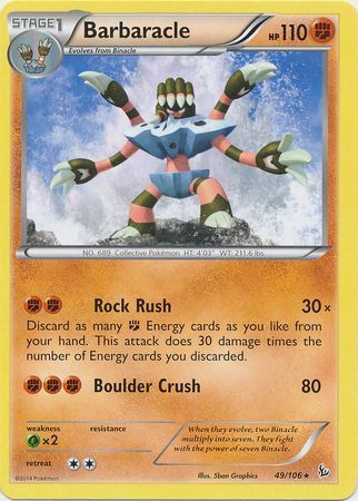 Barbaracle - 49/106 - Rare
XY: Flashfire Singles