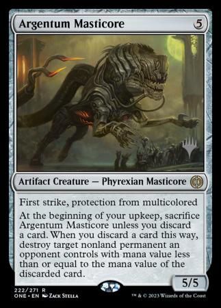 Argentum Masticore 222/271 - Foil Silver Stamped
Phyrexia All Will Be One Promos