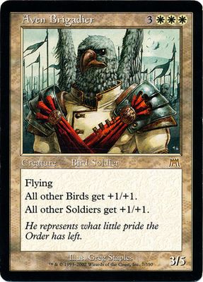 Aven Brigadier
Onslaught Singles