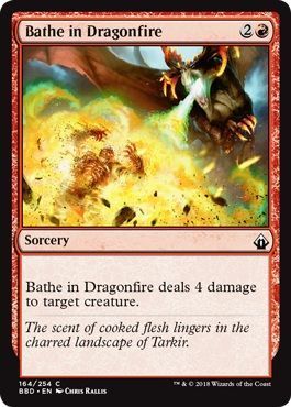 Bathe in Dragonfire 164/254
Battlebond Singles