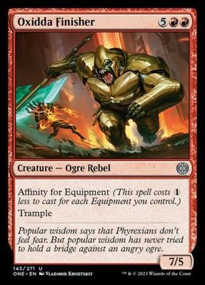 Oxidda Finisher 143/271 Phyrexia All Will Be One Singles