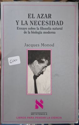 SH El Azar y la Necesidad Libro Espanol Jacques Monod