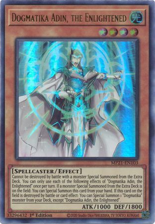 Dogmatika Adin, the Enlightened - MP21-EN103 - Ultra Rare 1st Edition
2021 Mega-Tin: Ancient Battles 1st Edition Singles