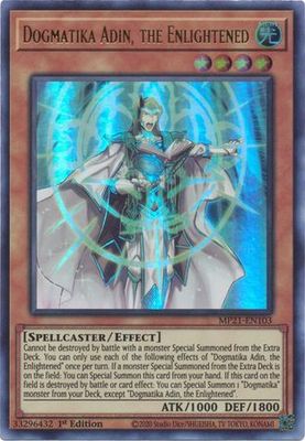 Dogmatika Adin, the Enlightened - MP21-EN103 - Ultra Rare 1st Edition
2021 Mega-Tin: Ancient Battles 1st Edition Singles