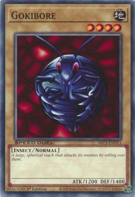 Gokibore - SBC1-END11 - Common 1st Edition Speed Duel: Streets of Battle City Singles