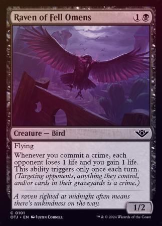 Raven of Fell Omens 0101 - Foil
Outlaws of Thunder Junction Foil Singles