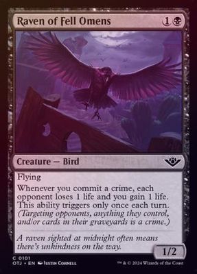 Raven of Fell Omens 0101 - Foil
Outlaws of Thunder Junction Foil Singles