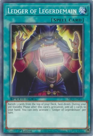 Ledger of Legerdemain - SBC1-ENF11 - Common 1st Edition Speed Duel: Streets of Battle City Singles