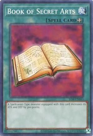 Book of Secret Arts - LOB-EN043 - Common Unlimited (25th Reprint) Legend of Blue Eyes White Dragon 25th Anniversary