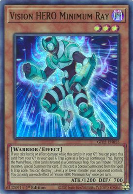 Vision HERO Minimum Ray - GFP2-EN055 - Ultra Rare 1st Edition Ghosts From The Past: The 2nd Haunting 1st Edition Singles