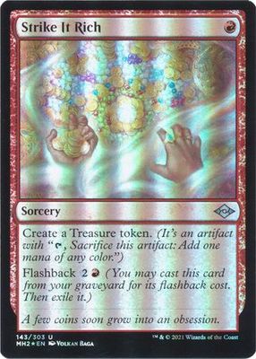 Strike It Rich 143/303 - Foil Modern Horizons 2 Foil Singles