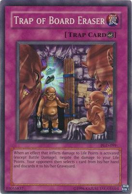 Trap of Board Eraser - PGD-099 - Super Rare Unlimited Pharaonic Guardian [PGD] Unlimited Singles
