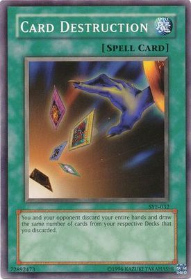 Card Destruction - SYE-032 - Common Unlimited Starter Deck: Yugi Evolution [SYE] Unlimited Singles
