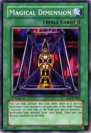 Magical Dimension - SD6-EN029 - Common 1st Edition Structure Deck: Spellcaster&#39;s Judgment [SD6] 1st Edition Singles