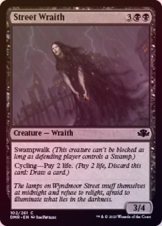 Street Wraith 102/261 - Foil Dominaria Remastered Foil Singles