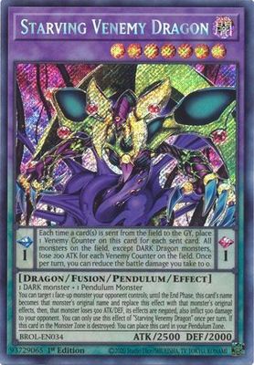 SJ Starving Venemy Dragon - BROL-EN034 - Secret Rare 1st Edition Brothers of Legend 1st Edition Singles