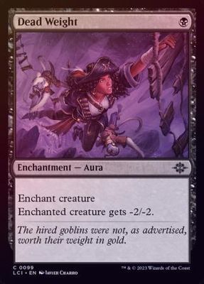 Dead Weight 0099 - Foil The Lost Caverns of Ixalan Foil Singles
