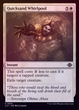 Quicksand Whirlpool 0031 - Foil The Lost Caverns of Ixalan Foil Singles
