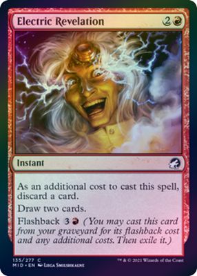 Electric Revelation 135/277 - Foil Innistrad: Midnight Hunt Foil Singles