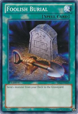 Foolish Burial - SDLI-EN029 - Common 1st Edition Structure Deck: Realm of Light 1st Edition Singles