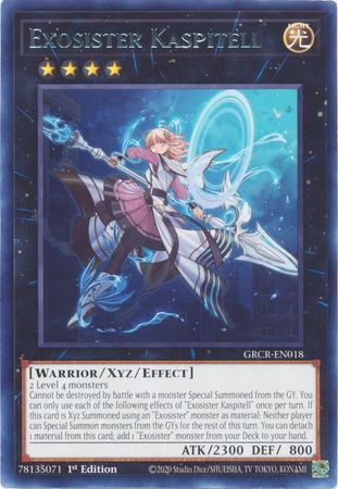 Exosister Kaspitell - GRCR-EN018 - Rare 1st Edition The Grand Creators 1st Edition Singles