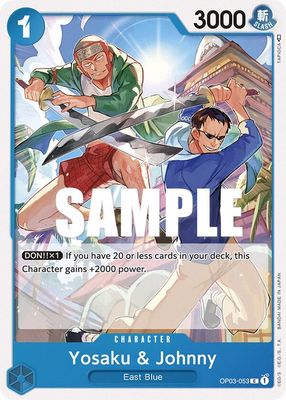 Yosaku &amp; Johnny - Pillars of Strength (OP03) Pillars of Strength