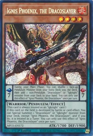 Ignis Phoenix, the Dracoslayer - MP23-EN172 - Prismatic Secret Rare 1st Edition Mega Tin 2023 Dueling Heroes Singles