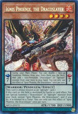 Ignis Phoenix, the Dracoslayer - MP23-EN172 - Prismatic Secret Rare 1st Edition Mega Tin 2023 Dueling Heroes Singles