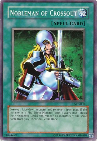 Nobleman of Crossout - SKE-038 - Common Unlimited Starter Deck: Kaiba Evolution [SKE] Unlimited Singles
