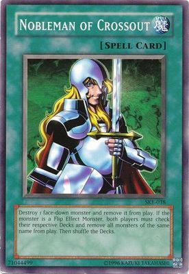 Nobleman of Crossout - SKE-038 - Common Unlimited Starter Deck: Kaiba Evolution [SKE] Unlimited Singles