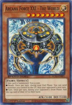Arcana Force XXI - The World - SGX4-ENB01 - Common 1st Edition Speed Duel GX: Midterm Destruction Singles