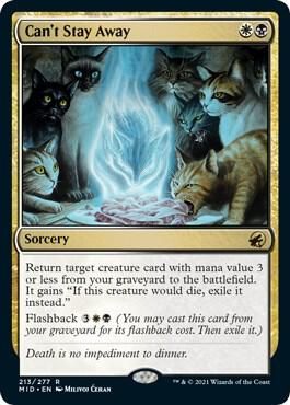 Can&#39;t Stay Away - Innistrad: Midnight Hunt (MID) Innistrad: Midnight Hunt