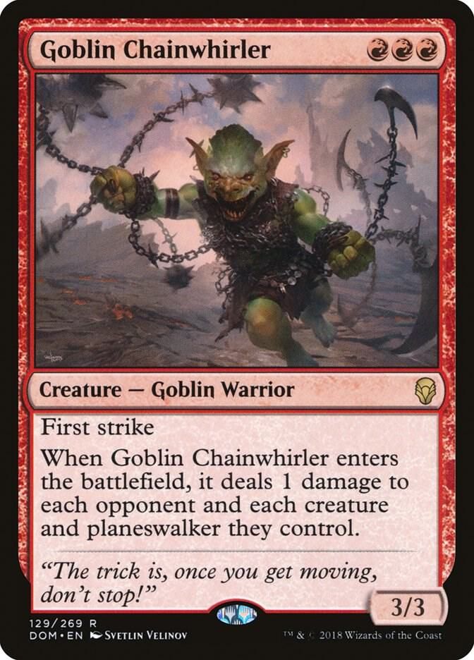 Goblin Chainwhirler - Dominaria (DOM) Dominaria