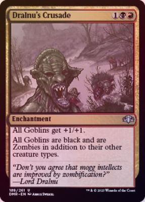 Dralnu&#39;s Crusade 189/261 - Foil Dominaria Remastered Foil Singles