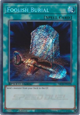 Foolish Burial - SBCB-EN139 - Secret Rare 1st Edition (Blue Tab) Speed Duel Battle City Box 1st Edition Singles