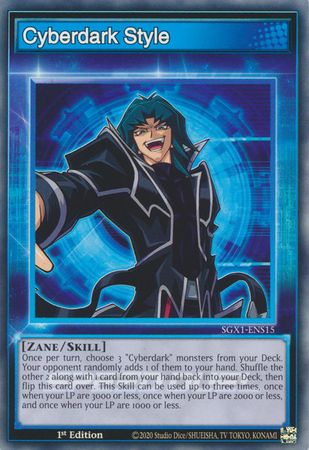 Cyberdark Style - SGX1-ENS15 - Common 1st Edition Speed Duel GX Duel Academy Box Singles