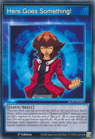 Here Goes Something! - SGX1-ENS01 - Common 1st Edition Speed Duel GX Duel Academy Box Singles (espanol)