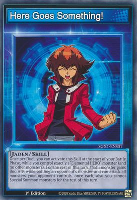 Here Goes Something! - SGX1-ENS01 - Common 1st Edition Speed Duel GX Duel Academy Box Singles (espanol)