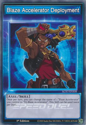 Blaze Accelerator Deployment - SGX1-ENS08 - Common 1st Edition Speed Duel GX Duel Academy Box Singles