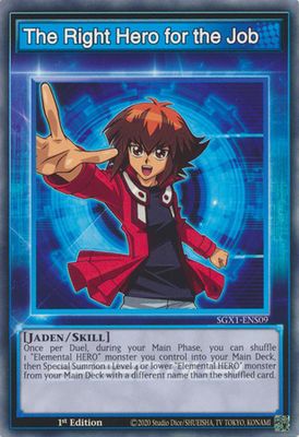 The Right Hero for the Job - SGX1-ENS09 - Common 1st Edition Speed Duel GX Duel Academy Box Singles