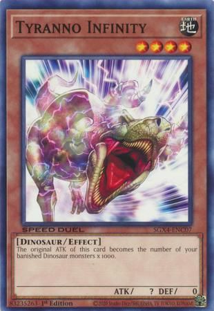 Tyranno Infinity - SGX4-ENC07 - Common 1st Edition Speed Duel GX: Midterm Destruction Singles